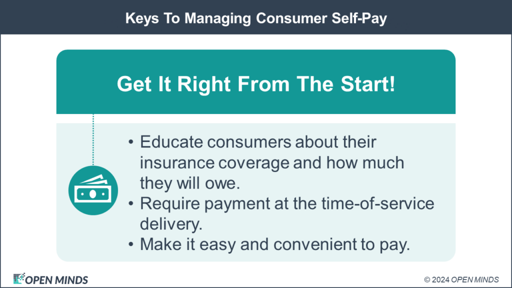 Getting It Right From The Start A Key To Managing Consumer SelfPay
